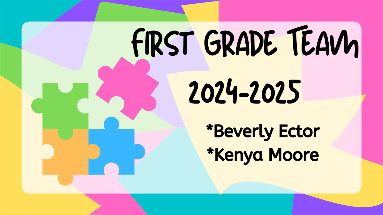 First Grade Staff